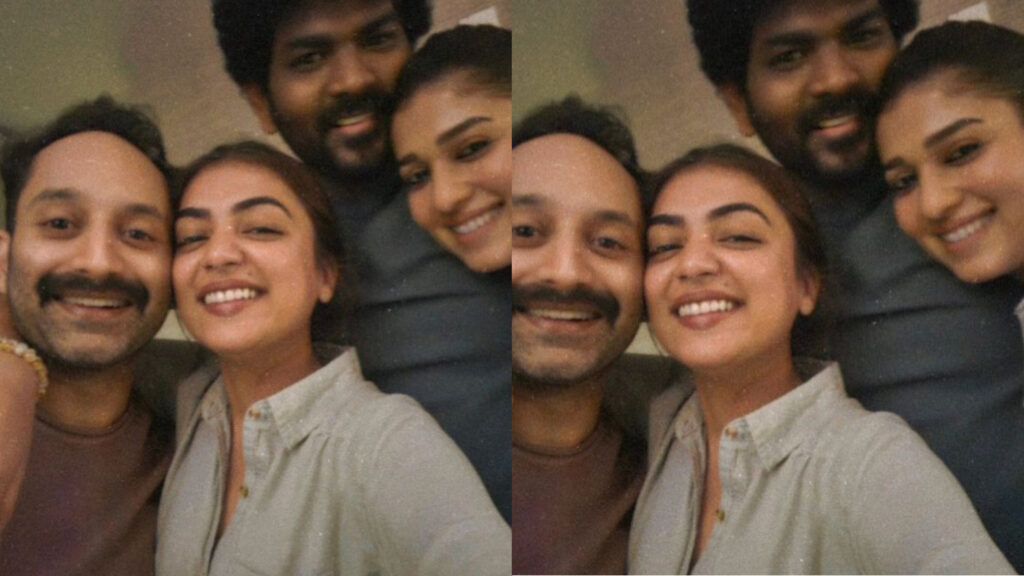 Nayanthara Nazriya Reunion With fahad Fasil and Vignesh Shivan